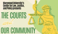 graphic with a statue and writing on it Marywood University Launches “The Courts and Our Community” Lecture Series